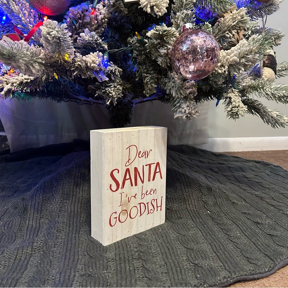“Dear Santa I’ve Been Goodish” Christmas Quote Sign Decor - Picture 5 of 5
